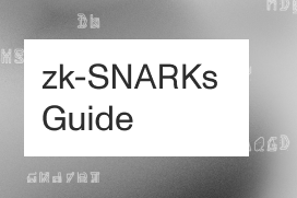 zk-SNARKs_Guide